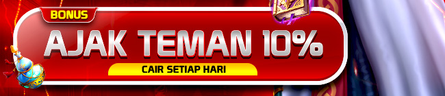 BONUS REFERRAL AJAK TEMAN 10% CAIR SETIAP HARI!!!